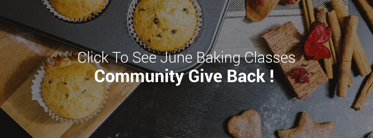 Baking Course June | Community Give Back